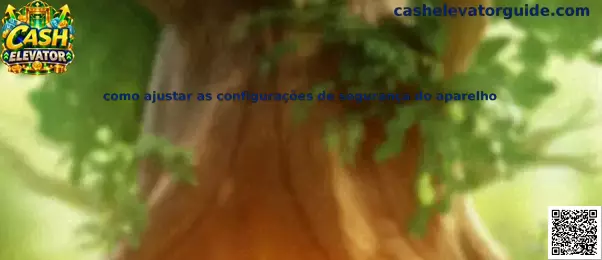Configurações de segurança do aparelho