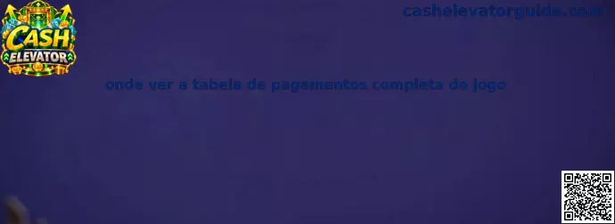Tabela de pagamentos do Cash Elevator