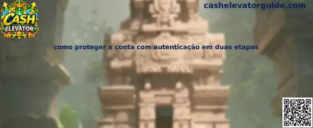 Autenticação em duas etapas para proteção de conta